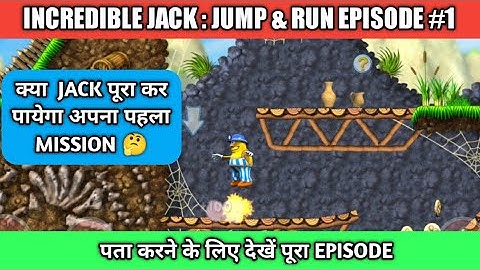 Incredible Jack : Jump & Run Mission 1 | Incredible Jack Gameplay Walkthrough | #incrediblejack