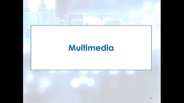 Topic 7 Section 4   Multimedia