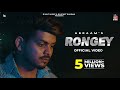 Rongey official  abraam  r nait  punjabi song