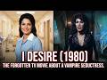 Je Désire 1980 Le Téléfilm Oublié Sur Une Séductrice Vampire mp3