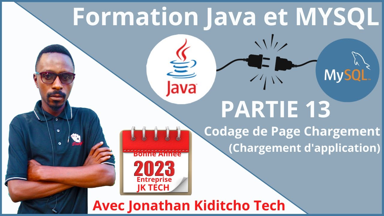 Formation Java et MYSQL, Partie 13 Codage de page de chargement d'application