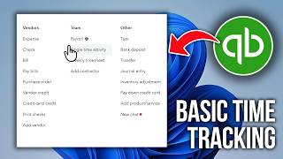 How to Use Basic Time Tracking in QuickBooks Online (Step by Step)