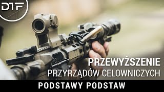 Przewyższenie Przyrządów Celowniczych na Karabinku (kolimator Aimpoint T-1 na karabinku AR15)