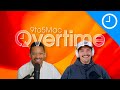 Overtime Episode 053: Season 2 starts now