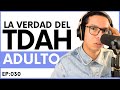 Que es el TDAH en adultos - Te cuesta concentrarte? No estás solo!