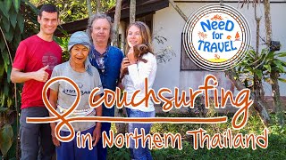 Жизнь по каучсерфингу на севере Таиланда | Couchsurfing experience in Northern Thailand