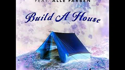 Stefanie Heinzmann feat  Alle Farben - Build A House (Orffee + Abele Remix)