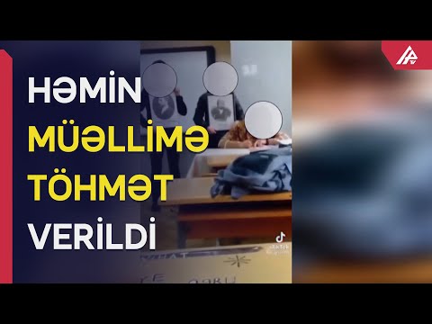 Şagirdlərin əla saldığı müəllim cəzalandırıldı