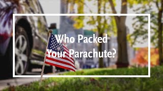 &#39;Who Packed Your Parachute?&#39; || Reflecting on Gratitude
