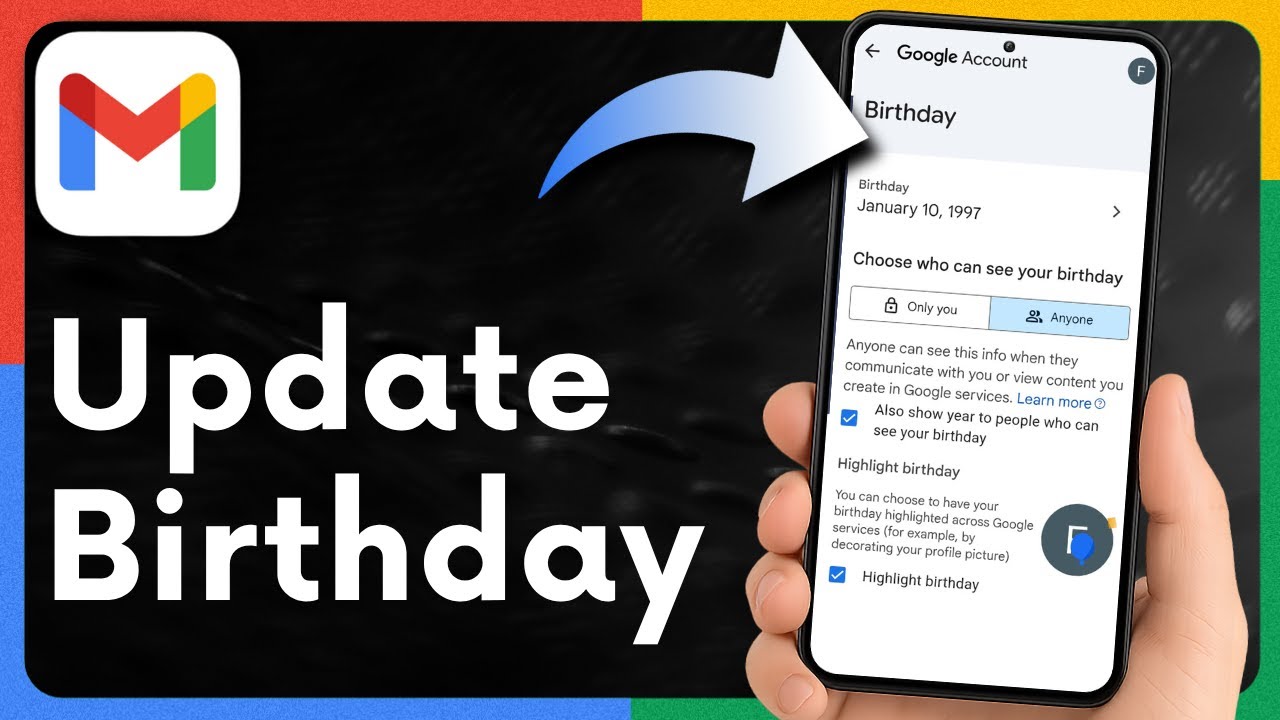 How to Update Your Birthday on Gmail (Android, iPhone & PC)