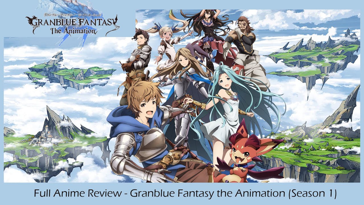 Granblue Fantasy Part 1 Review • Anime UK News
