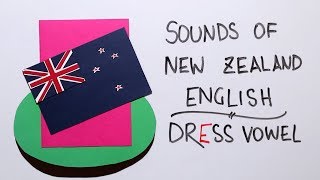 Sounds of New Zealand English - DRESS vowel
