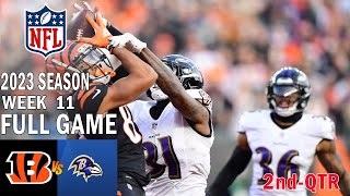 Cincinnati Bengals vs Baltimore Ravens FULL GAME 2nd 11\/16\/23 Week 11 | NFL Highlights Today
