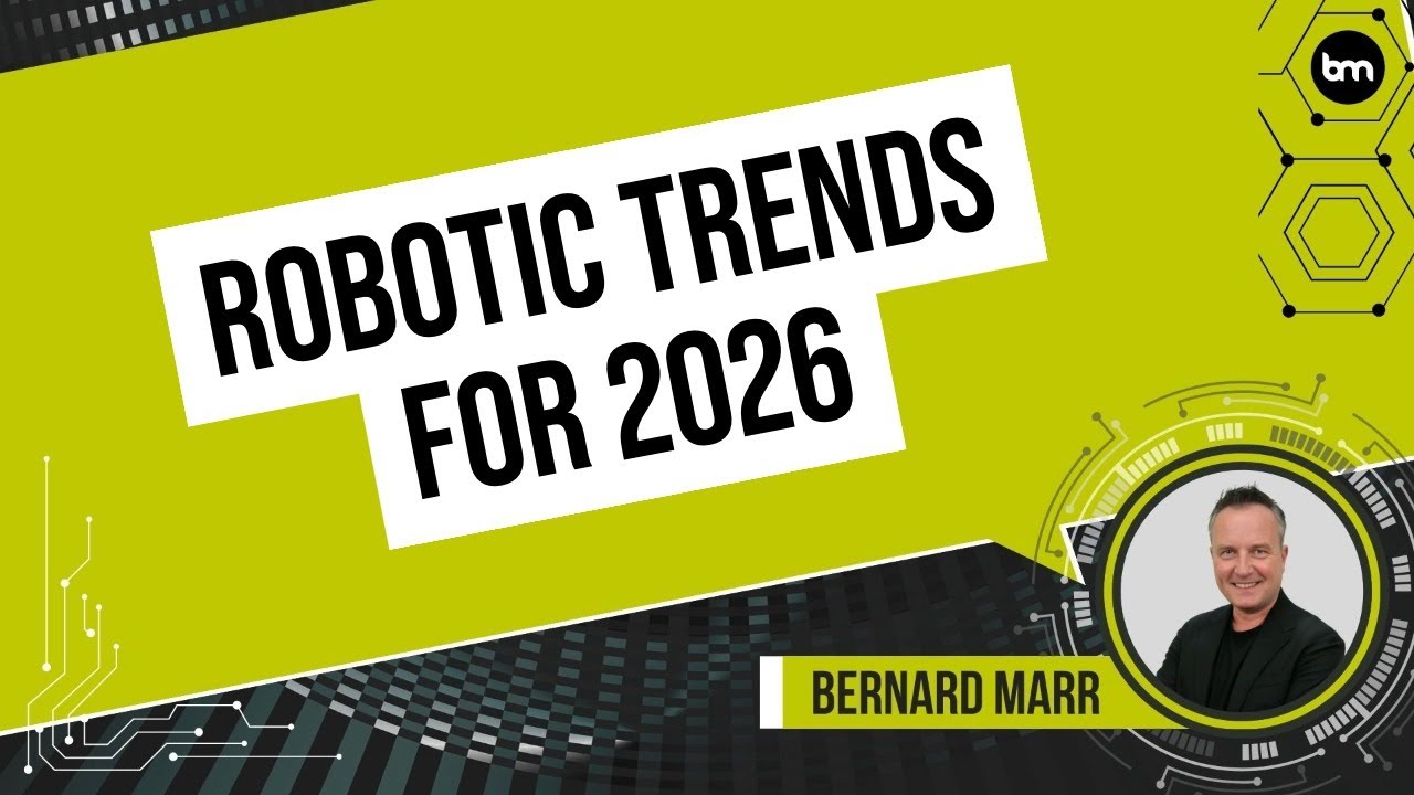 The 5 Top Robotics Trends For 2026 - YouTube