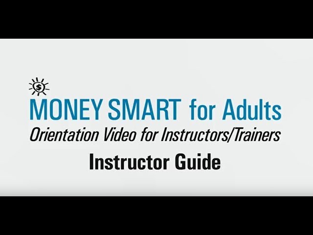 ⁣Video 2: Money Smart for ****s Instructor Guide