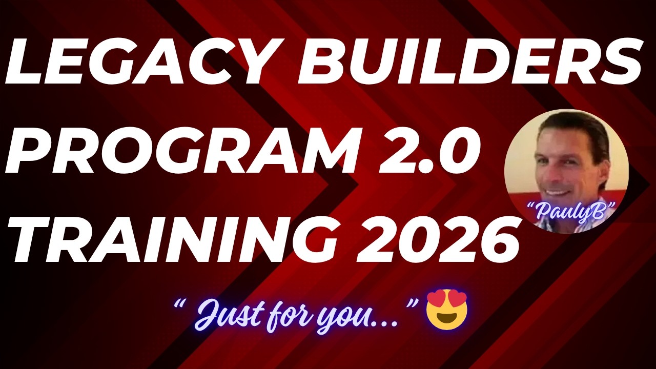Legacy Builders Program 2.0 Training 2026 (Full Review + PaulyB's Inner ...