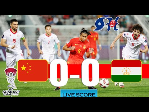 China vs Tajikistan Football Live Play by Play | 中国 vs 塔吉克斯坦足球直播 | AFC Asian Cup | Group 1 | Round 1