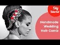 How to Make Floral Wedding Hair Comb DIY Tutorial