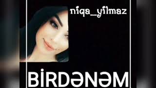 Birdənəm @niqa_yilmaz Resimi