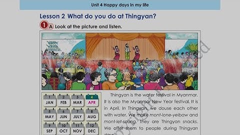 Grade 4 English Text Unit 4 Lesson 2 What do you do at Thingyan?