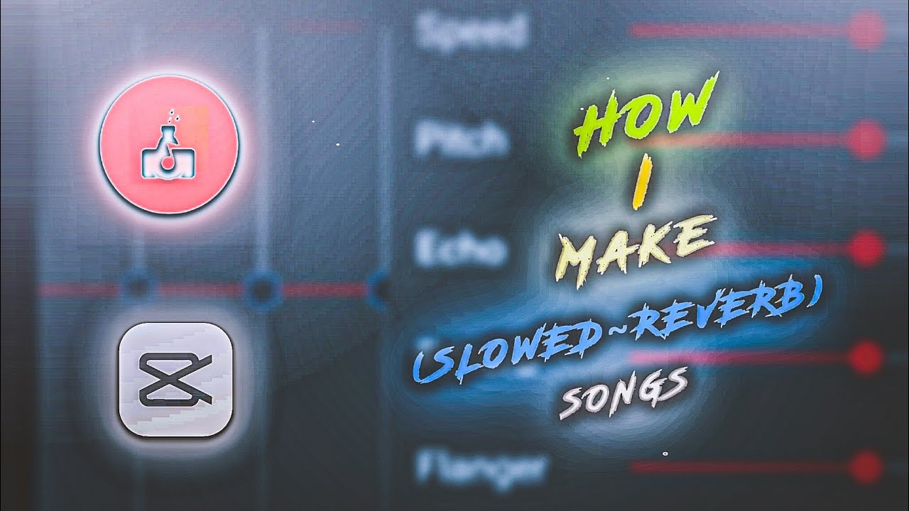 How To Make {Slowed ~ Reverb} Song || In Audio lab & Capcut - YouTube
