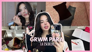Grwm Para La Escuela