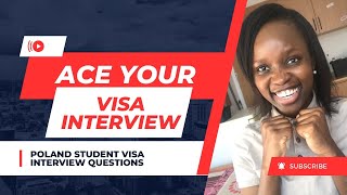 Poland Student Visa Interview Questions and Answers | Ace your Visa Interview