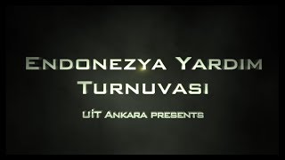 Endonezyaya Yardım Turnuvası - Ui̇t Ankara