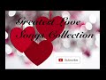 Greatest Love Songs Collection