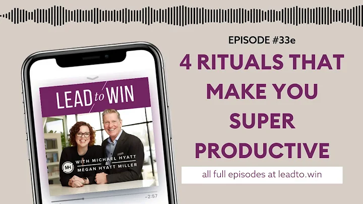 4 RITUALS THAT WILL MAKE YOU SUPER PRODUCTIVE | Le...