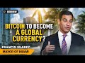 Bitcoin likely to become a global currency, says Miami mayor Suarez