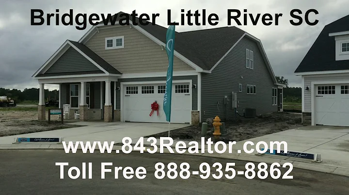 Bridgewater Little River SC - 843 REALTOR