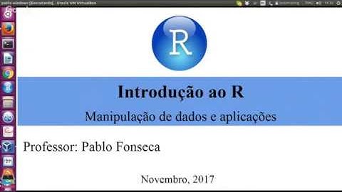 Curso Introdução ao R: Manipulação de dados e aplicações (Módulo 3 -  pt 1 )