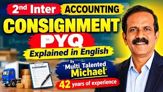 2nd inter accounting, consignment PYQ (explained in english)