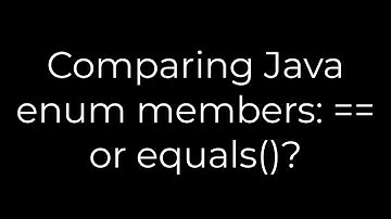 Java :Comparing Java enum members: == or equals()?(5solution)