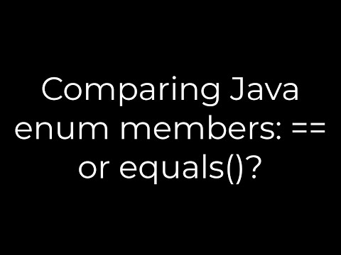 Java :Comparing Java enum members: == or equals()?(5solution)