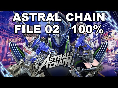 [Astral Chain] File 02 - 100% (Cases, Items, Photo Order, Toilet, Cat)