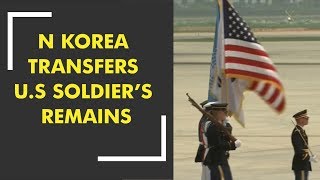 North Korea transfers US soldiers' remains