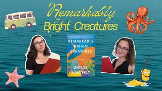 Remarkably Bright Creatures! (Book vs. Movie)