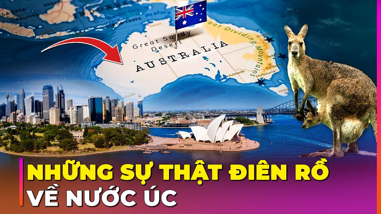 VÌ SAO ÚC LÀ ĐẤT NƯỚC KỲ LẠ KHÓ HIỂU NHẤT HÀNH TINH? | Ghiền Địa Lý