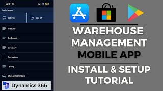 Warehouse Management Mobile App iOS Android Windows -Install Configure | Dynamics 365 SCM #CursorRun screenshot 4