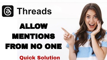 How To Allow Mentions From No One On Threads App | Step By Step