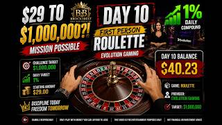 $29 → $1,000,000! 😱 DAY 10 | FIRST-PERSON ROULETTE! | MISSION POSSIBLE