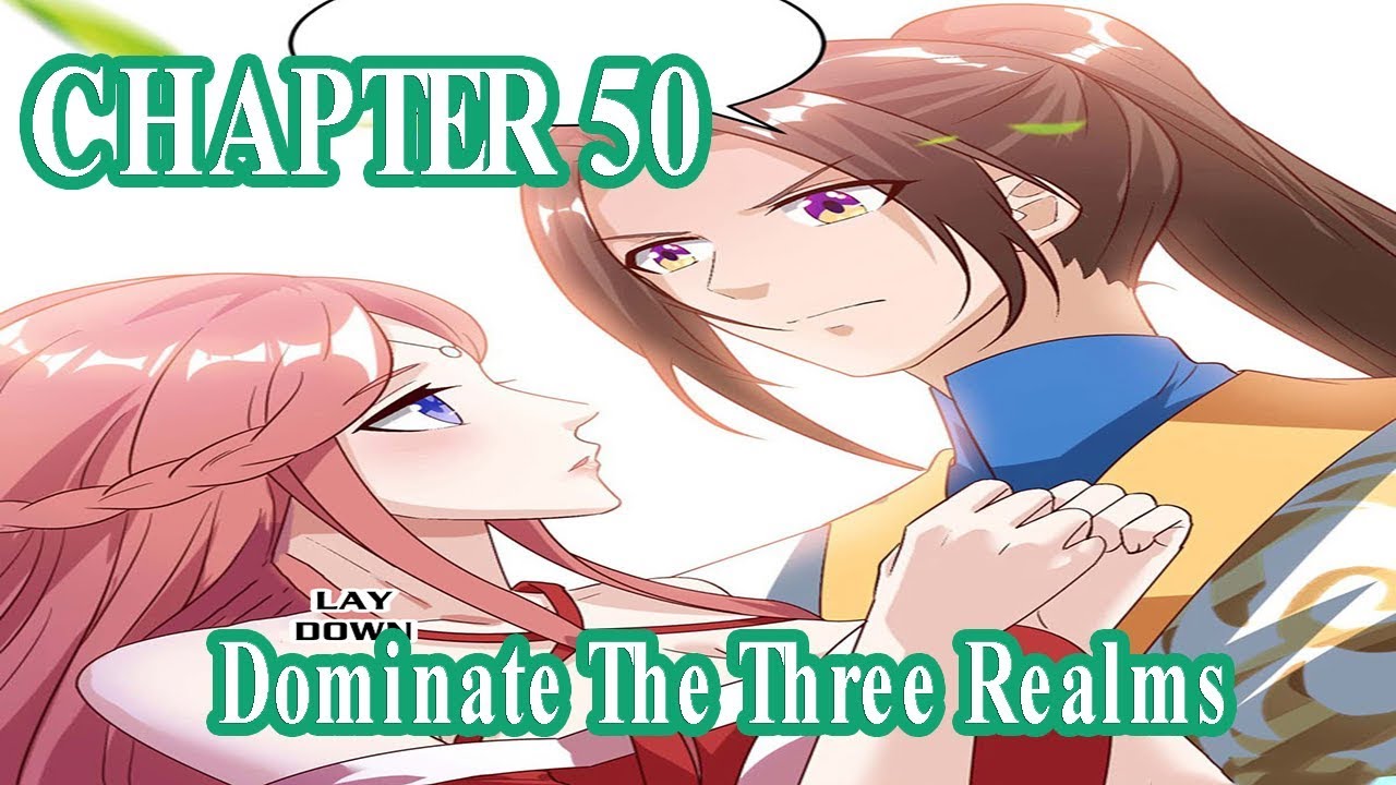 Dominate The Three Realms Chapter 50 [English Sub] | MANHUAES.COM - YouTube