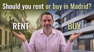 Should You Rent or Buy in Madrid The 3-Step Expat Framework