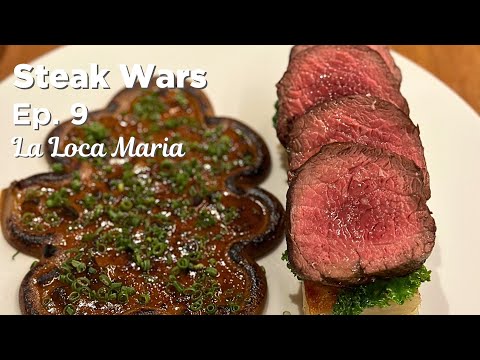 Steak Wars - Grilled Tenderloin Steak at La Loca Maria in Bandra.(Ep.9)