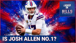 ELITE: Buffalo Bills’ Josh Allen Named NFL’s Best QB, Locked On Network RANKS Top 100 Players