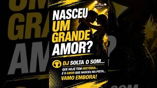 NASCEU UM GRANDE AMOR - D`Black Dance 2026