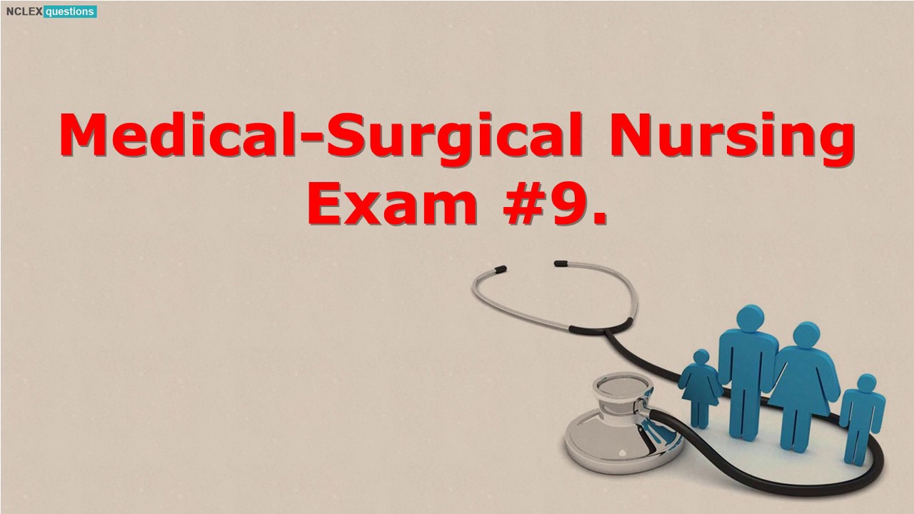 Medical Surgical Nursing Questions And Answers YouTube