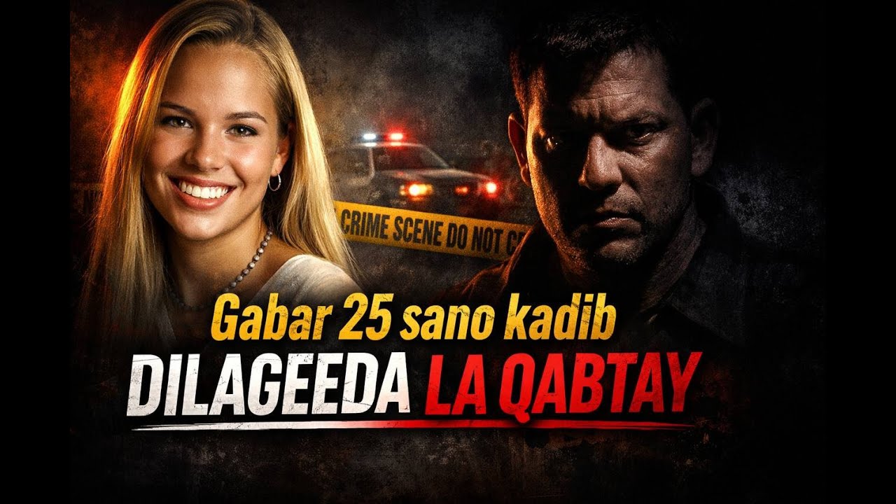 GABARTI 25 SANO KADIB DHILAGEDA LASO QABTAY||SHEEKO CABSI BADAN